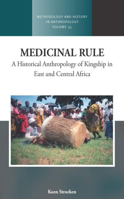 Book cover of: Medicinal Rule. By: Koen Stroeken