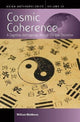 Book cover of: Cosmic Coherence. By: William Matthews