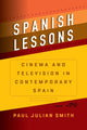 Book cover of: Spanish Lessons. By: Paul Julian Smith