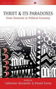 Book cover of: Thrift and Its Paradoxes. By: Catherine Alexander