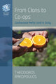 Book cover of: From Clans to Co-ops. By: Theodoros Rakopoulos