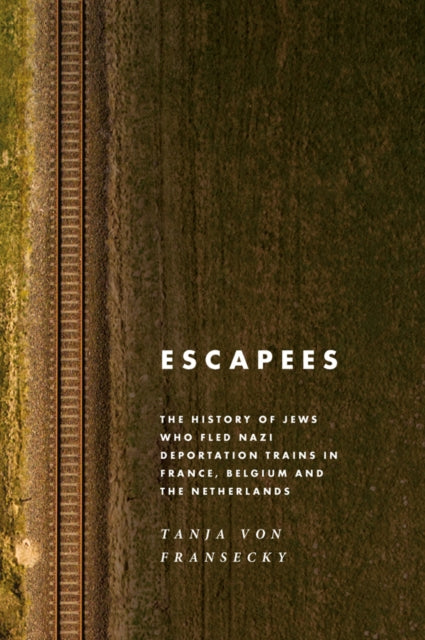Book cover of: Escapees. By: Tanja von Fransecky