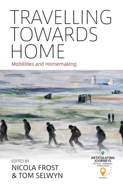 Book cover of: Travelling towards Home. By: Nicola Frost