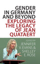 Book cover of: Gender in Germany and Beyond. By: Jennifer V. Evans