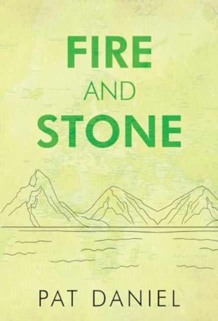 Book cover of: Fire and Stone