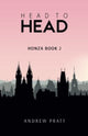 Book cover of: Head to Head - Honza Book 2. By: Andrew Pratt