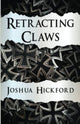 Book cover of: Retracting Claws