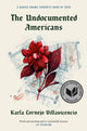 Book cover of: Undocumented Americans. By: Karla Cornejo Villavicencio