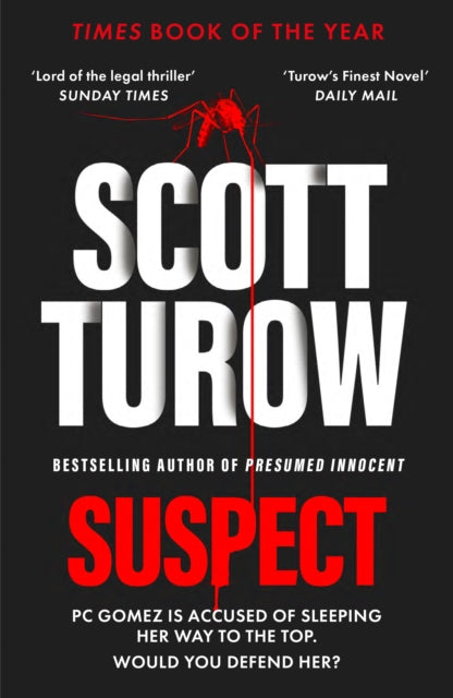 Book cover of: Suspect. By: Scott Turow