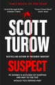 Book cover of: Suspect. By: Scott Turow