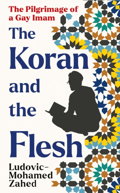 Book cover of: Koran and the Flesh