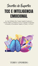 Book cover of: Secretos de Expertos - TCC e Inteligencia Emocional. By: Terry Lindberg