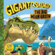 Book cover of: Gigantosaurus - The Big Mean Green. By: Cyber Group Studios Staff