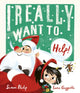 Book cover of: I Really Want to Help