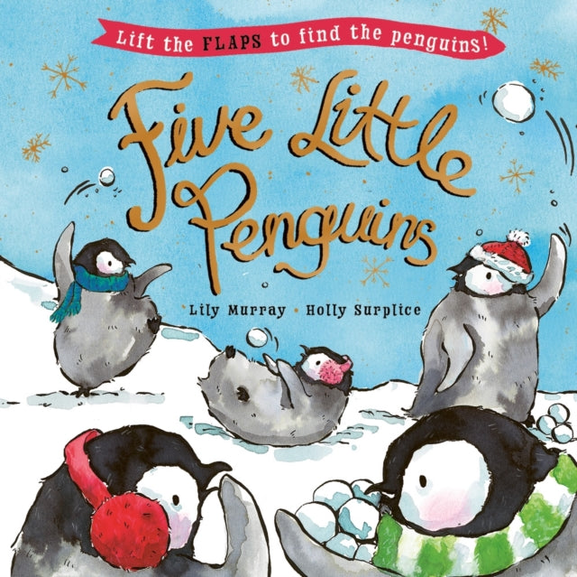 Book cover of: Five Little Penguins. By: Holly Surplice