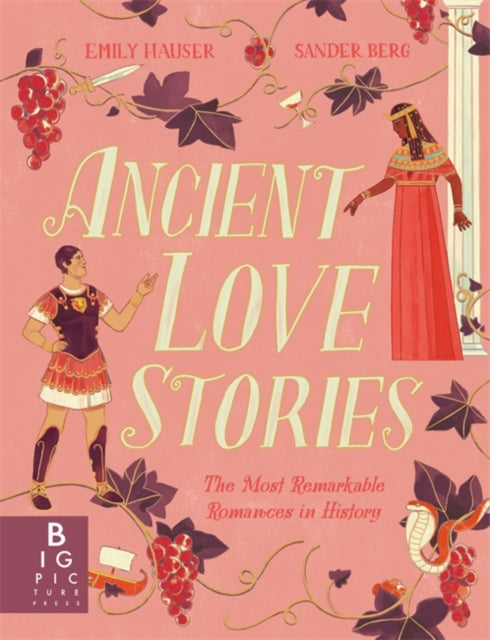 Book cover of: Ancient Love Stories. By: Emily Hauser