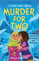 Murder for Two (A Tariq Twins Mystery), first in a funny cosy crime series for kids 9781800789371 Niyla Farook