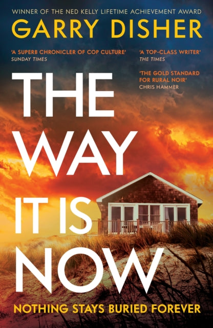 Book cover of: Way It Is Now. By: Garry Disher