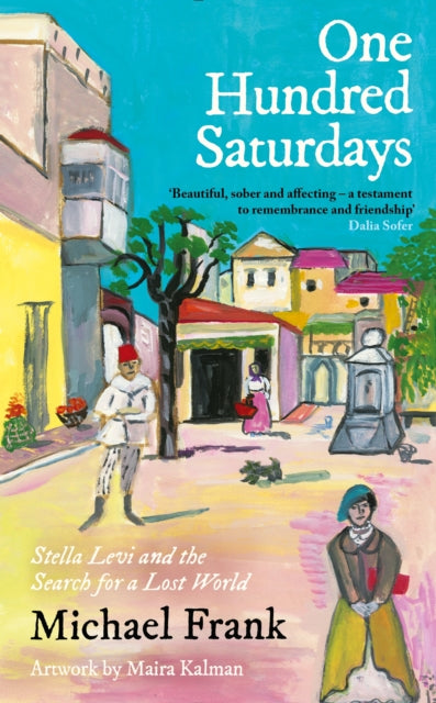 Book cover of: One Hundred Saturdays. By: Michael Frank