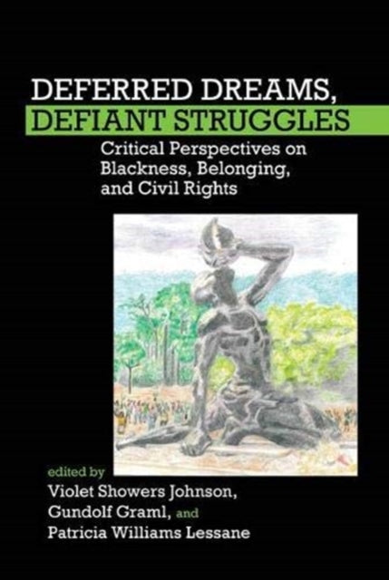 Book cover of: Deferred Dreams, Defiant Struggles. By: Violet Showers Johnson
