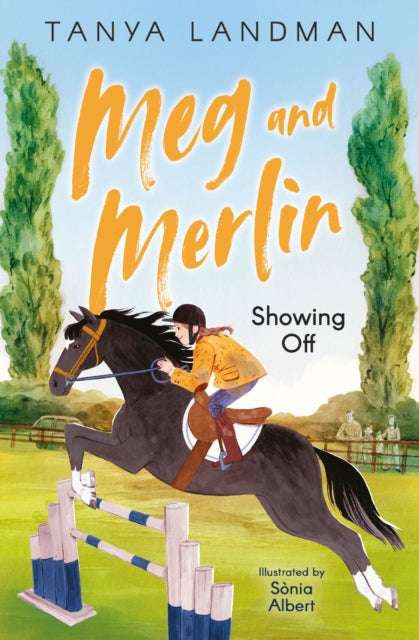 Meg and Merlin, Showing off 9781800900936 Tanya Landman