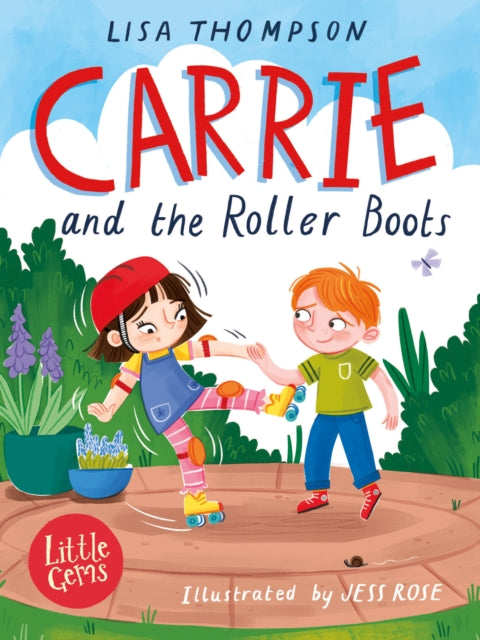 Book cover of: Carrie and the Roller Boots. By: Lisa Thompson