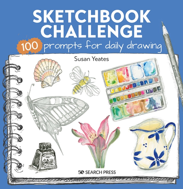 Book cover of: Sketchbook Challenge. By: Susan Yeates