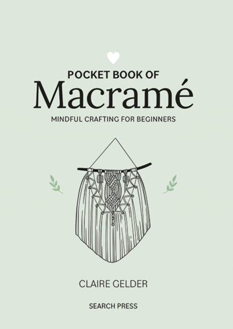 Book cover of: Pocket Book of Macrame. By: Claire Gelder