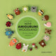 Mini Amigurumi Woodland, 26 Tiny Crochet Creations 9781800922921 Julia Chiang