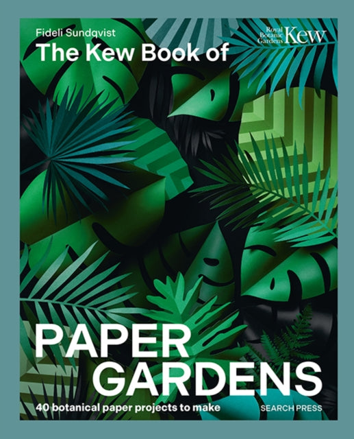 Book cover of: Kew Book of Paper Gardens