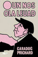 Book cover of: Un Nos Ola Leuad. By: Caradog Prichard