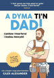 Dyma Ti'n Dad