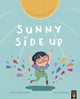 Book cover of: Sunny Side Up. By: Clare Helen Welsh
