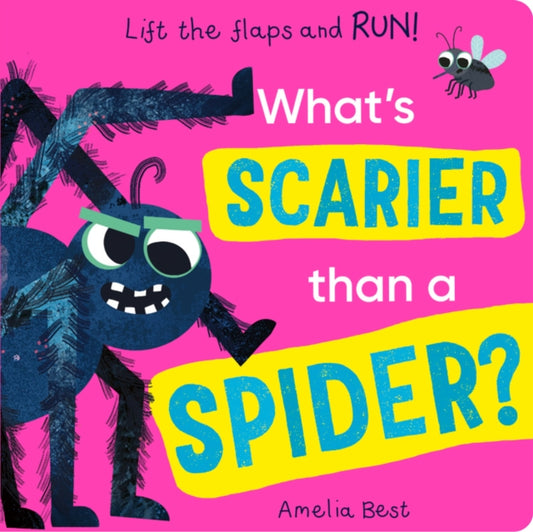 Book cover of: What's Scarier than a Spider?. By: Becky Davies