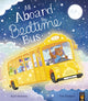 All Aboard the Bedtime Bus 9781801046572 Karl Newson