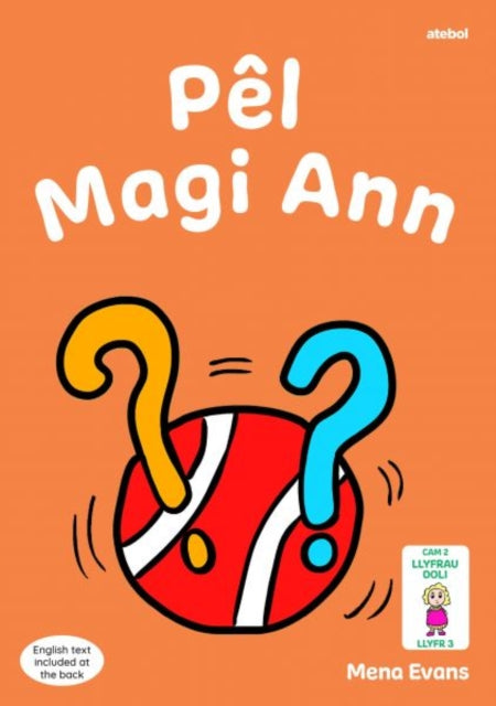 Book cover of: Llyfrau Hwyl Magi Ann: Pel Magi Ann. By: Mena Evans