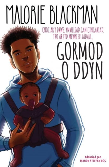 Book cover of: Gormod o ddyn. By: Malorie Blackman