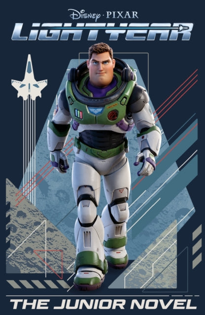 Disney Pixar: Lightyear The Junior Novel 9781801081665 Disney Enterprises