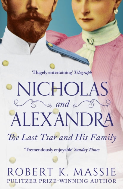 Book cover of: Nicholas and Alexandra. By: Robert K. Massie