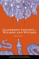 Book cover of: Leadership Insights for Wizards and Witches. By: Aditya Simha