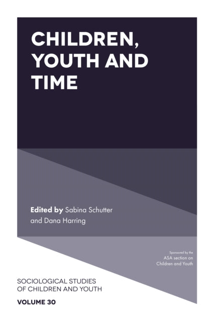 Book cover of: Children, Youth and Time. By: Sabina Schutter