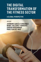 Book cover of: Digital Transformation of the Fitness Sector. By: Jerónimo García-Fernández