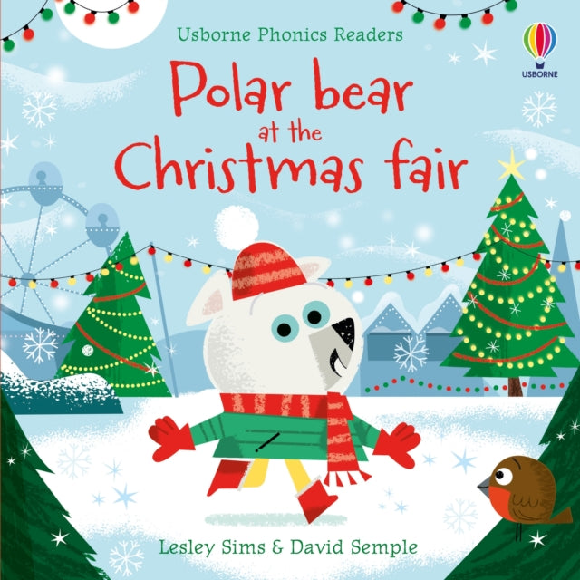 Book cover of: Polar Bear at the Christmas Fair. By: SIMS, LESLEY