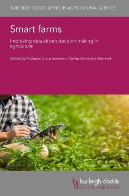 Book cover of: Smart Farms. By: Professor Claus Sørensen