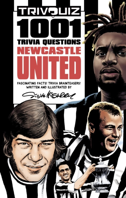 Book cover of: Trivquiz Newcastle United. By: Steve McGarry