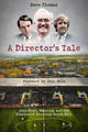Book cover of: Director's Tale. By: Dave Thomas