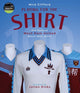 Book cover of: Playing for the Shirt. By: Michael Clifford
