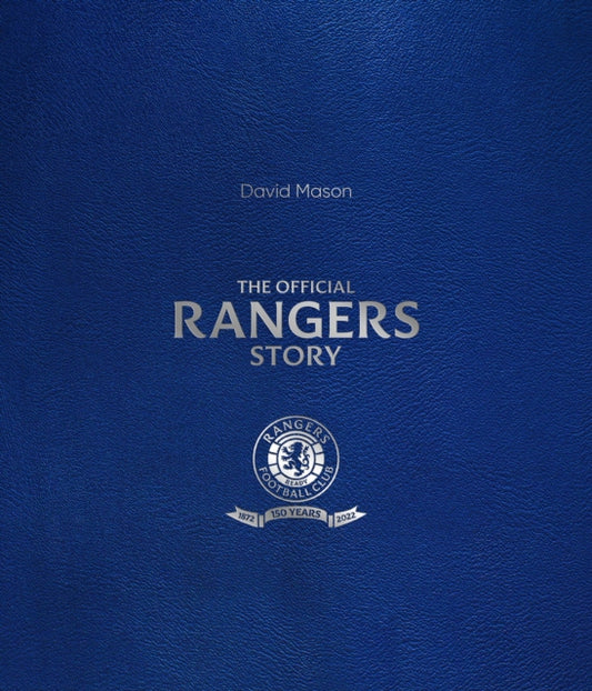 Book cover of: Rangers Story. By: Mason, David