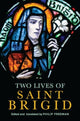 Book cover of: Two Lives of Saint Brigid. By: Philip Freeman