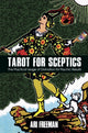 Book cover of: Tarot for Sceptics. By: Ari Freeman